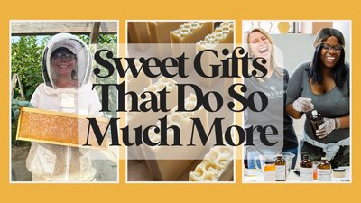 Sweet Gifts That Do So Much More