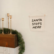 Santa Stops Here Hang Sign - Mango + Main