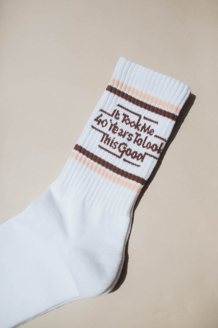 It Took Me 40 Years Socks