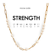 Morse Code Pearl & Gold Chain Necklace - Strength