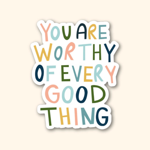 Every Good Thing Sticker